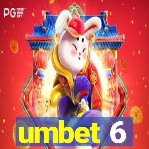 umbet 6